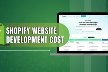 Cost of Developing a Shopify Store