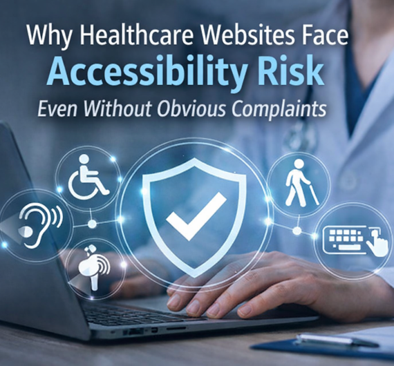 why healthcare websites face accessibility risk